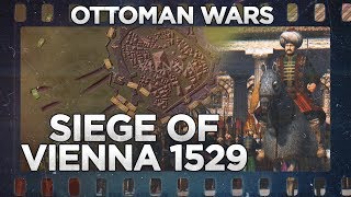 Siege of Vienna 1529  Ottoman Wars DOCUMENTARY [upl. by Cirdor]