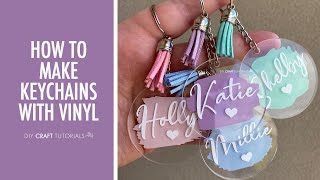 ACRYLIC KEYCHAIN TUTORIAL CRICUT  How to make keychains with Cricut from start to finish [upl. by Yeltnarb]