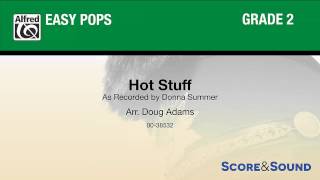 Hot Stuff arr Doug Adams – Score amp Sound [upl. by Grimonia371]