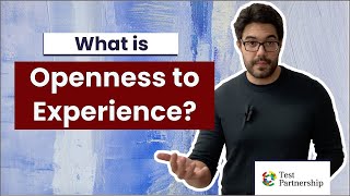 What is Openness to Experience [upl. by Eseela]