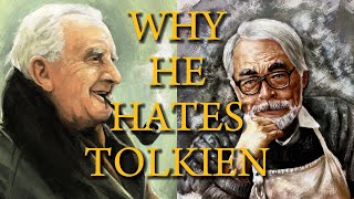 Why Hayao Miyazaki Hates the Lord of the Rings [upl. by Airdnal]