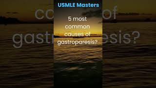 5 most common causes of gastroparesis [upl. by Ahrens230]