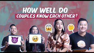 How Well Do Couples Know Each Other  Ft Samaya Ronisha Thapa Bishal Gurung [upl. by Talley]