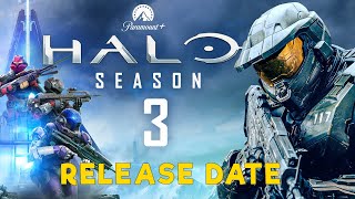 Halo Season 3  Release Date Paramount Plus [upl. by Kajdan731]