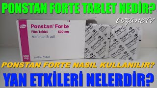 Ponstan Forte Nedir Ponstan Forte Tabletin Yan Etkileri Nelerdir Ponstan Fort Nasıl Kullanılır [upl. by Yenterb]