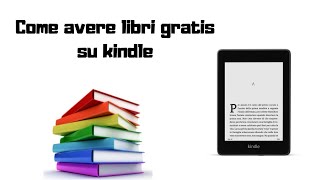 COME SCARICARE LIBRI GRATIS SU KINDLE ITA 2020 FUNZIONANTE [upl. by Lenej]