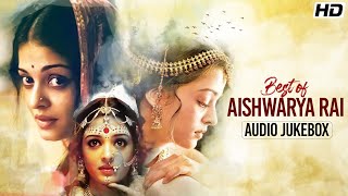 Best of Aishwarya Rai  Audio JukeBox  Aiswariya Rai Songs  SVF Music [upl. by Shellie]