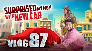 Surprising My Mom With A Brand New Car  Tawhid Afridi  Birthday Surprise  Vlog 87 [upl. by Yeldua607]