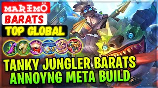 Tanky Jungler Barats Annoyng Meta Build  Top Global Barats  ᴍᴀʀɪᴍö Mobile Legends Gameplay Build [upl. by Basilius]