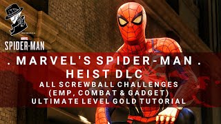 SpiderMan  All Screwball Challenges Tutorial EMP Combat amp Gadget  Ultimate Level Gold [upl. by Celesta]