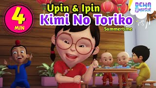 Kimi No Toriko Tiktok  Summertime  Versi Upin Ipin Feat Bear Music Band DewaMusic [upl. by Howlyn190]