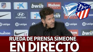 AlavésAtlético Rueda de prensa de SIMEONE en DIRECTO  Diario AS [upl. by Leonsis]