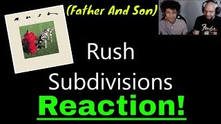 Rush  Subdivisions REACTION [upl. by Affer]