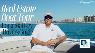 Real Estate Boat Tour  Longboat Key Buyers Guide [upl. by Gregor187]