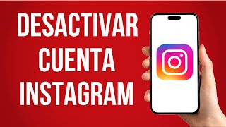 Como Desactivar Cuenta De Instagram Para Siempre [upl. by Llenel]