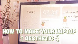 HOW TO MAKE YOUR LAPTOP AESTHETIC Customize Windows 10 laptop I How to make a wallpaper organizer [upl. by Akinuahs]