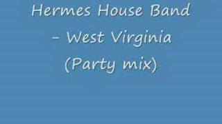 Hermes House Band  Country Roads Party mix [upl. by Tanhya]