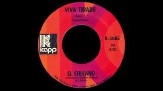 Viva Tirado  El Chicano 1970 [upl. by Defant]