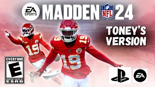 Madden 24  Toneys Version [upl. by Balkin897]