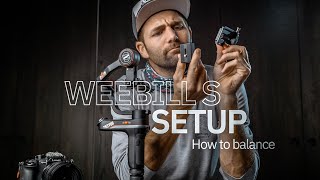 WEEBILL S SETUP  ZHIYUN GIMBAL SETUP [upl. by Nidroj]