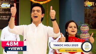 TMKOC Holi 2020  Latest Episode 2945  Taarak Mehta Ka Ooltah Chashmah  तारक मेहता का उल्टा चश्मा [upl. by Cliff]