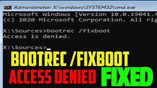 How to FIX Bootrec Fixboot Access is Denied in Windows 10 [upl. by Jareen]