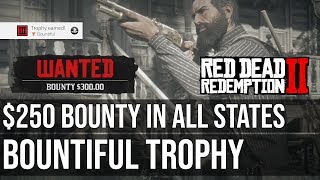 Bountiful Trophy Survive 3 Days Holding a Bounty of 250 in All States  Red Dead Redemption 2 [upl. by Liew]