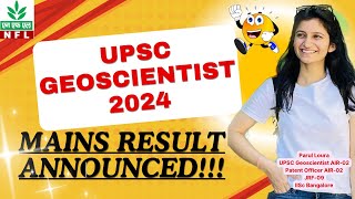 MAINS RESULTANNOUNCEDUPSC Geoscientist 2024INTERVIEW [upl. by Alyse219]