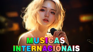 Musicas Internacionais Mais Tocadas 2024 🟢 Melhores Musicas Pop Internacional 2024 [upl. by Dnalyk]