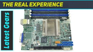 Supermicro X10SDVFO Mini ITX Motherboard Unleash Ultimate Power [upl. by Letsou]