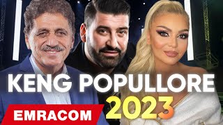 HITET E REJA 2023 POPULLORE  KENG POPULLORE 2023  MUZIK SHQIP POPULLORE 2023 [upl. by Eittol]