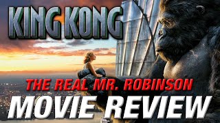 KING KONG 2005 Retro Movie Review [upl. by Enohpets]