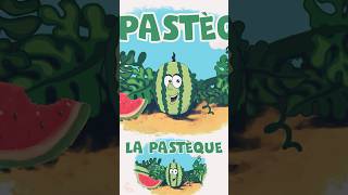 La pastèque Apprendre les fruits et les baies pour bébé Dessin animé en français [upl. by Meeka]