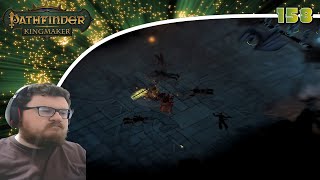 Pathfinder Kingmaker BlindMods PlaythroughWalkthrough Part 158 ThisIs Gonna Be Tough [upl. by Dyane]