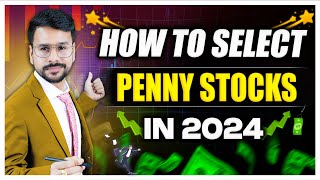 How to Select Penny Stocks MY STRATEGY  Earn Money from Stock Market India [upl. by Cerellia]