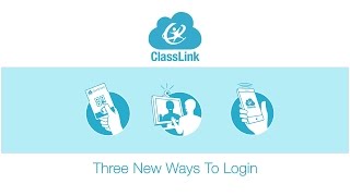 Three New Ways to Signin to ClassLink [upl. by Kurtzig]