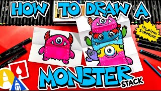 How To Draw A Monster Stack Folding Surprise [upl. by Bathsheeb]