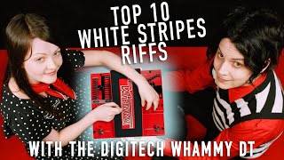 Top 10 Digitech Whammy DT White Stripes Riffs [upl. by Aruasi]