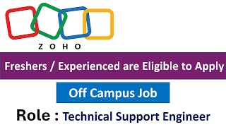 Zoho Hiring Technical Support Engineer  Freshers  Experienced are Eligible to Apply [upl. by Ober]