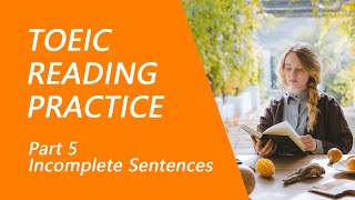 TOEIC Reading Test Part 5 Practice TOEIC Reading Test 2023 with Answers 5 [upl. by Brander]