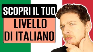 Qual è Il Tuo Livello Di Italiano  Imparare l’Italiano [upl. by Ahserkal]