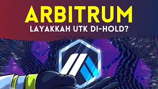 Hold ARBITRUM untuk Jangka Panjang Apakah Koin ARB Layak Dibeli Klaim Airdrop ARB [upl. by Cherye]