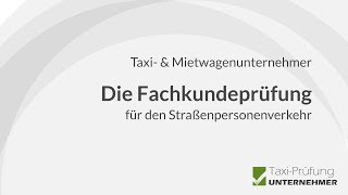 TaxiPrüfung Unternehmerschein  Die Prüfung [upl. by Ayisan681]