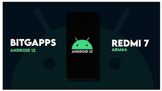 BitGApps Android 12 For Redmi 7Y3  GApps  ARM64 [upl. by Ahsinat709]