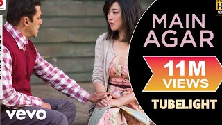 Main Agar Lyric Video  TubelightSalman Khan Sohail KhanPritamAtif AslamKabir Khan [upl. by Atteuqnas368]