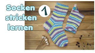 Socken stricken lernen TEIL 1 von 5  Bündchen und Schaft [upl. by Aimekahs765]