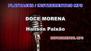 ♬ Playback  Instrumental Mp3  DOCE MORENA  Halison Paixão [upl. by Spatz]