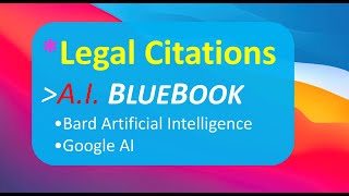 AILegal Citations • How to use Google Bard AI generate BlueBook Citations • Prompts • [upl. by Marlette207]