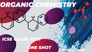 organic chemistry icse one shot [upl. by Odrude979]