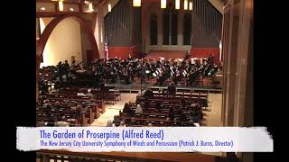 The Garden of Proserpine by Alfred Reed NJCU Symphony of Winds and Perc Patrick J Burns Dir [upl. by Creight]